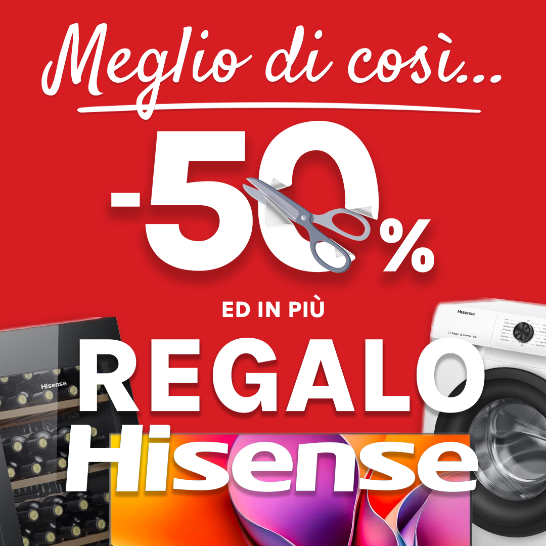 Promo_ottobre_megliodicosi_-50_regalo_Hisense